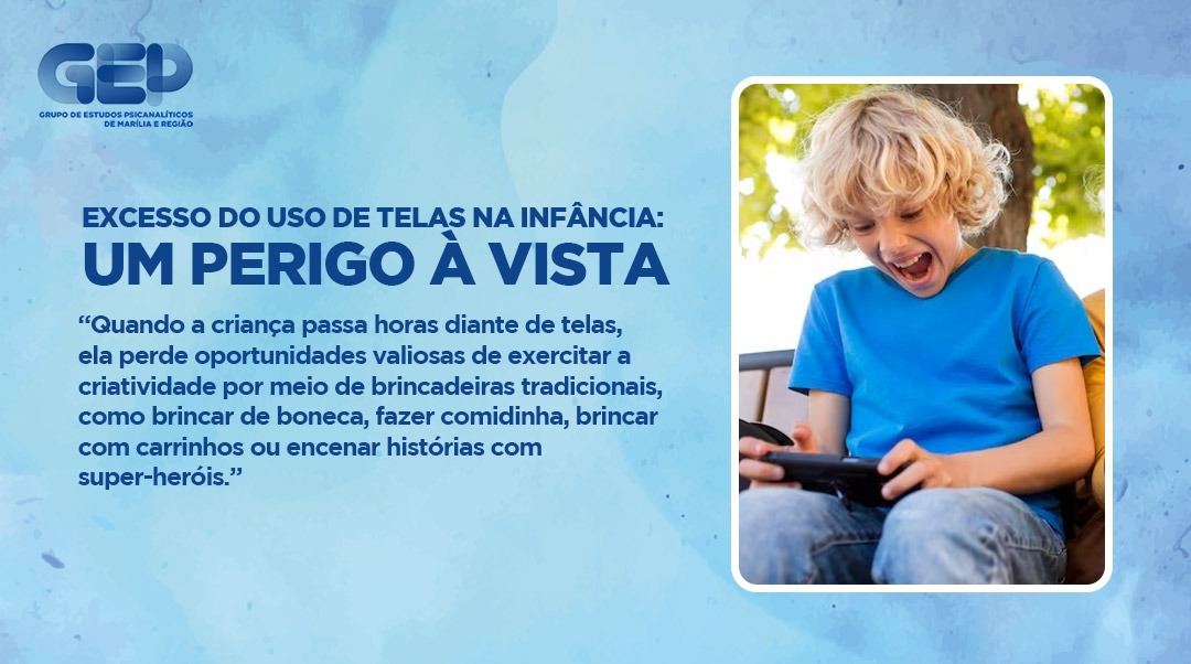 Excesso do uso de telas na infância: um perigo à vista